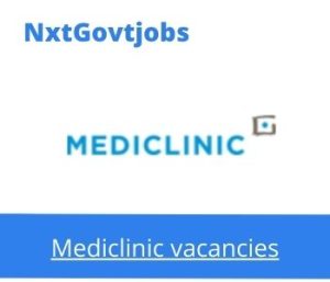 Mediclinic Bloemfontein Hospital Unit Administrative Assistant Vacancies in Bloemfontein 2023