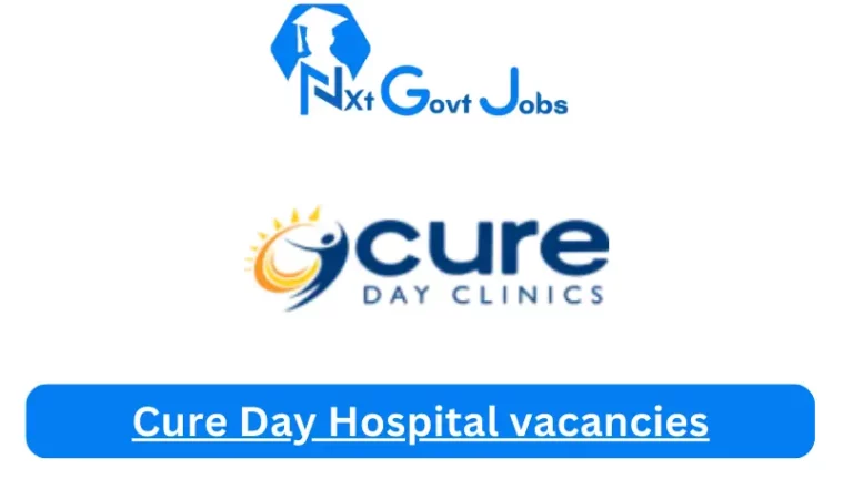 New Cure Day Hospital Bloemfontein Vacancies 2024 @cure.co.za Career Portal